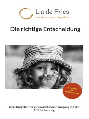cover image of Die richtige Entscheidung